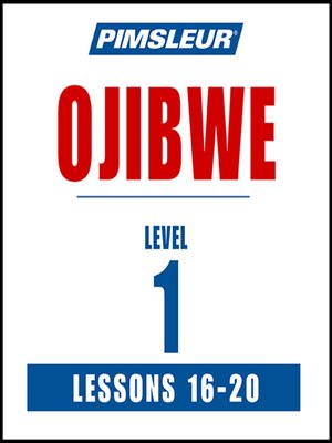 cover image of Ojibwe Level 1 Lesson 16-20